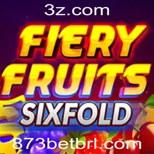 Descubra o Mundo de FieryFruitsSixFold: Um Guia Completo
